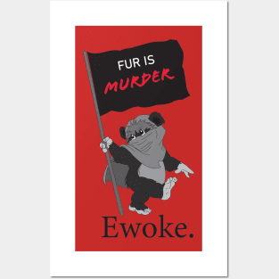 Ewoke #2 Posters and Art